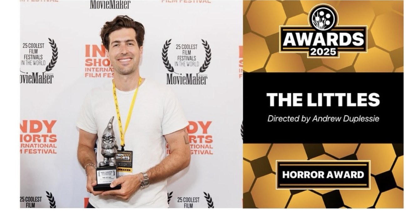 Andrew Duplessie with the Indy Shorts Horror Award trophy, next to the MovieMaker Awards 2025 card for The Littles